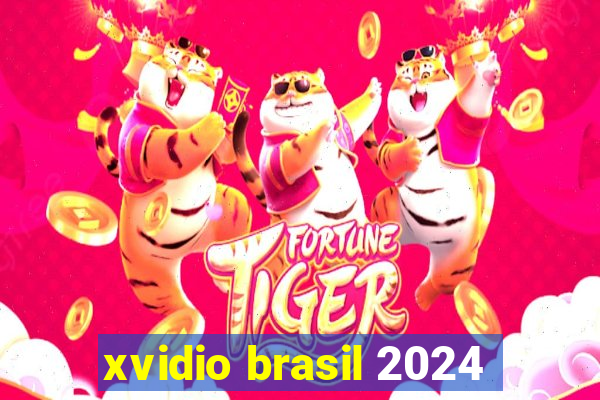 xvidio brasil 2024